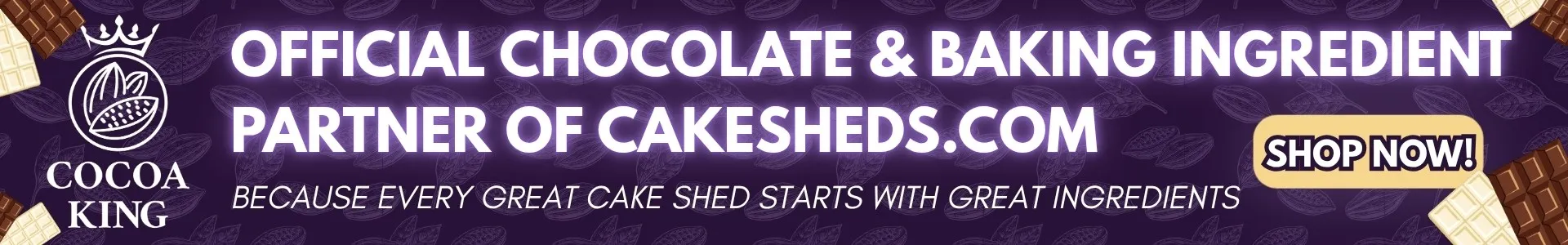 Cocoa King, the official chocolate and baking ingredient partner of Cake Sheds. Shop now.